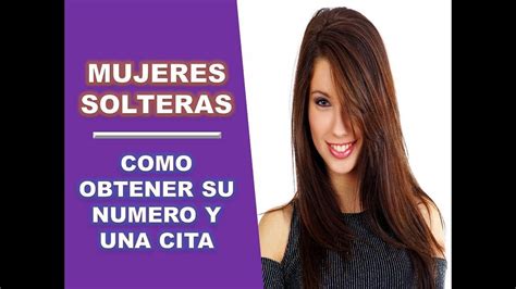 numeros de chicas solteras|Mujeres solteras y chicas solteras que buscan pareja